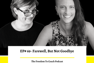 This is a close-up of two women smiling in black and white for the podcast cover image of Episode 69.